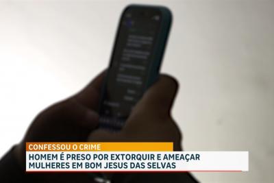 Polícia Civil prende suspeito por extorsão em Bom Jesus das Selvas
