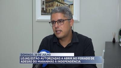 Comercio pode funcionar no feriado de Adesão do Maranhão à Independência do Brasil