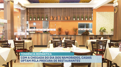 Dia dos namorados chegando, casais optam pela procura de restaurantes