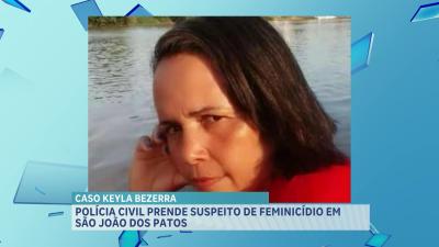 Preso suspeito de feminicídio em  São Francisco do Maranhão