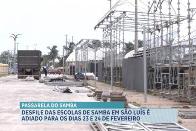 Desfile do Carnaval da Passarela do Samba 2024  em São Luís é adiado