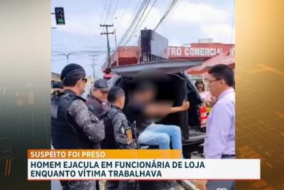 Homem é preso suspeito de ejacular em funcionária de loja de roupas