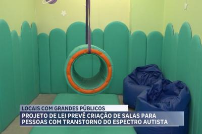 Projeto de lei prevê criação de salas para pessoas com Transtorno do Espectro Autista