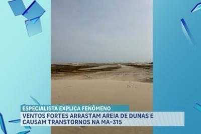 Ventos fortes arrastam areia de dunas e causam transtornos na MA-315