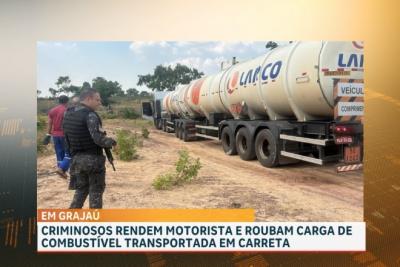 Criminosos rendem motorista e roubam carga de combustível em Grajau