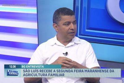 Bira do Pindaré fala sobre a 2ª Feira Maranhense da Agricultura Familiar