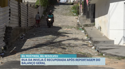 Rua da Inveja é recuperada após reportagem do Balanço Geral