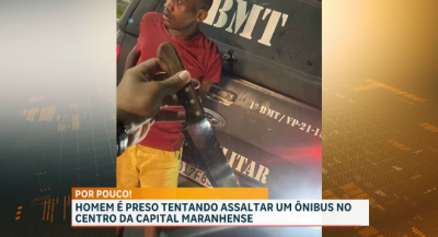Homem é detido após tentar assaltar ônibus no centro de São Luís