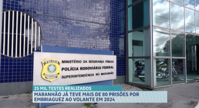 Casos de embriaguez em rodovias do Maranhão