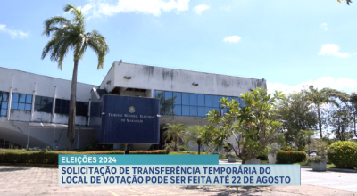 Transferência temporária de local de votação tem prazo até dia 22 de agosto