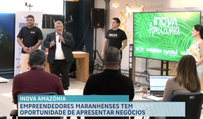 Empreendedores maranhenses tem oportunidade de apresentar negócios