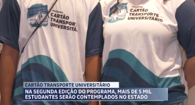 Mais de 5 mil estudantes serão contemplados com o Cartão Transporte Universitário