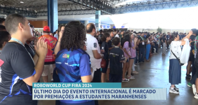 Encerramento da ROBOWORLD CUP FIRA 2024 é marcada por premiações a estudantes maranhenses 