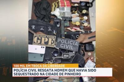 Polícia Civil do Maranhão resgata vítima de sequestro em Pinheiro