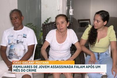 Caso Idelany: familiares aguardam julgamento de investigado por assassinato