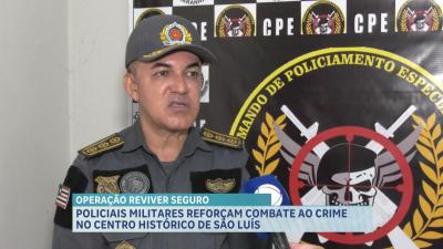 PM reforça policiamento no Centro Histórico de São Luís