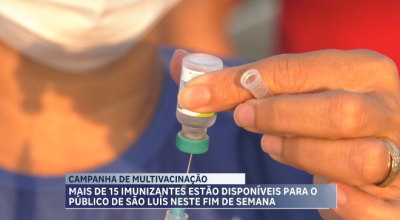 Campanha de multivacinação é realizada em três pontos de São Luís