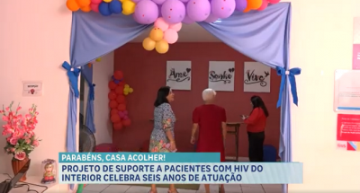 Projeto de suporte a pacientes com HIV do interior celebra seis anos de atuação