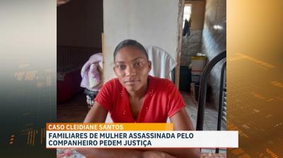 Caso Cleidiane: família pede justiça para assassinato na zona rural de São Luís