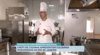 Chefs de cozinha apresentam culinária maranhense no Rio de Janeiro