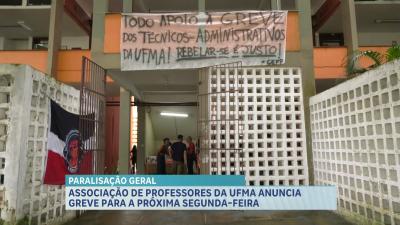 Professores da UFMA anunciam greve geral a partir desta segunda (15)