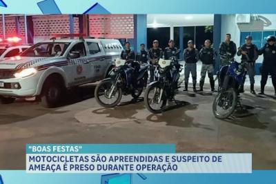 Operação Boas Festas: motocicletas são apreendidas e suspeito de ameaça é detido