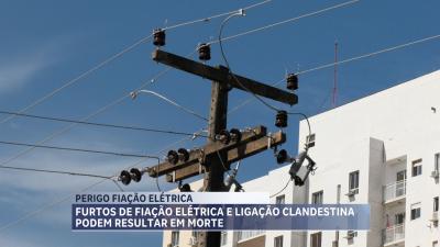 Furtos de fiação elétrica e ligação clandestina podem resultar em mortes