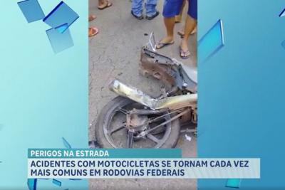 Acidentes com motocicletas se tornam cada vez mais comuns em rodovias federais