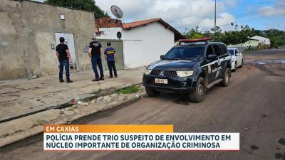 Polícia prende suspeitos por associação criminosa em Caxias, no MA