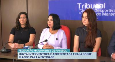 Junta interventora da Federação Maranhense de Futebol é apresentada em coletiva