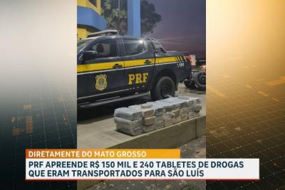 PRF apreende 240 tabletes de pasta base de cocaína e R$ 154 mil em dinheiro na BR-135
