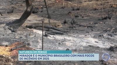 Mirador é a cidade com mais focos de incêndio no Brasil, segundo INPE