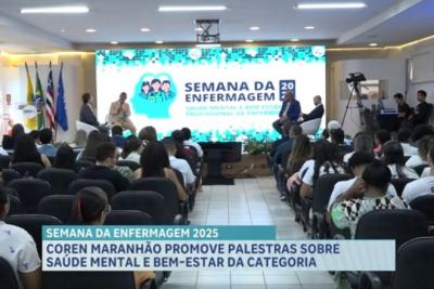 Cofen promove debate sobre saúde mental da enfermagem em São Luís