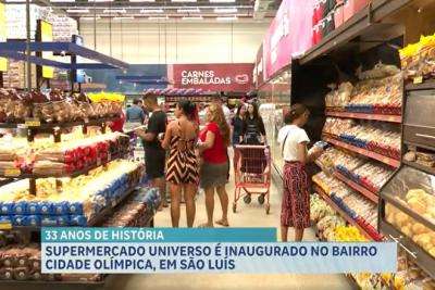 Supermercado Universo inaugura nova unidade no bairro Cidade Olímpica, em São Luís