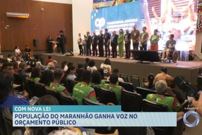 Maranhão sanciona lei que institui Orçamento Participativo permanente no estado
