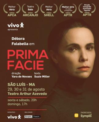  "Prima Facie": São Luís recebe espetáculo premiado com Débora Falabella 