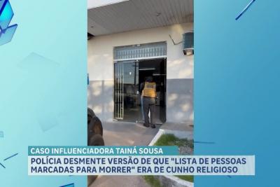 Polícia investiga lista de execução encontrada no celular de Tainá Sousa
