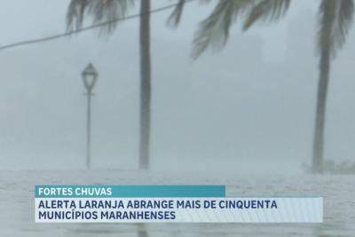 Maranhão está sob alerta laranja de chuvas intensas até sábado