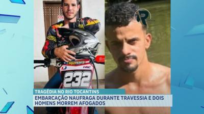 Naufrágio deixa dois mortos no Rio Tocantins; embarcação levava 15 pessoas