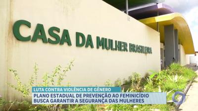 Plano Estadual de Prevenção aos Feminicídios busca garantir proteção de mulheres