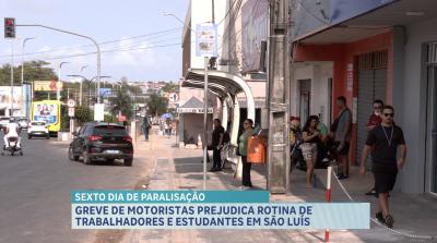 Greve dos rodoviários chega ao sexto dia e prejudica usuários de transporte público, em São Luís