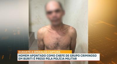 Suspeito apontado como lider de organização criminosa é preso no município Buriti
