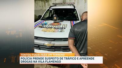 Polícia prende suspeito de tráfico e apreende drogas na Vila Flamengo; suspeito tentou fugir