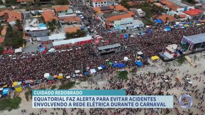 Bloco da Cidade 2026: Equatorial orienta foliões sobre cuidados com a rede elétrica