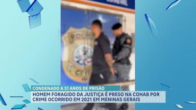Foragido condenado a 51 anos por crimes em MG é preso pela PM, em São Luís