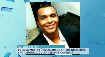 Policial militar é assassinado a tiros em ataque no Jardim São Raimundo, na capital