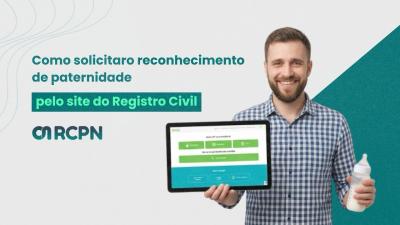 Cartórios do Maranhão lançam plataforma digital de reconhecimento de paternidade