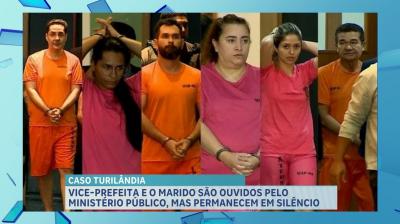 Caso Turilândia: vice-prefeita e marido prestam depoimento ao Ministério Público