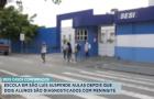 Escola em São Luís suspende aulas depois casos de meningite em alunos