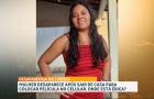   Caso Érica Michele: família busca mulher desaparecida há três meses